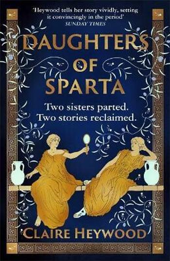 Daughters of Sparta - Claire Heywood