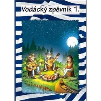 Vodácký zpěvník 1 (978-80-88298-26-7)