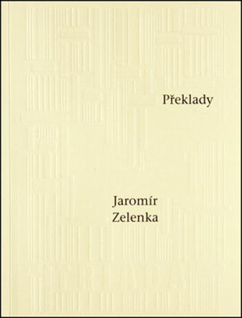 Překlady - Jaromír Zelenka