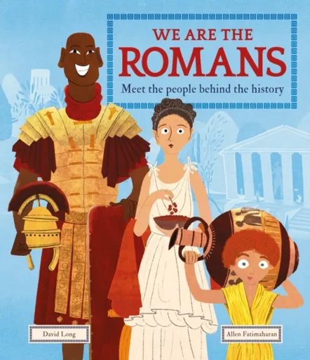 We Are the Romans - David Long