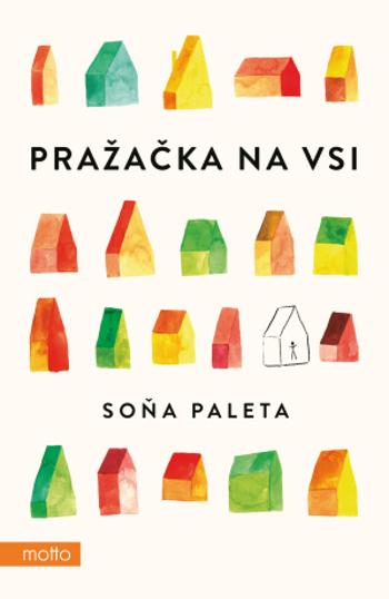 Pražačka na vsi - Soňa Paleta - e-kniha