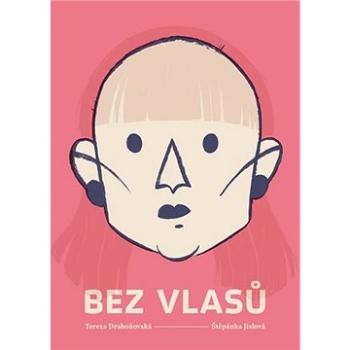 Bez vlasů (978-80-7637-142-2)