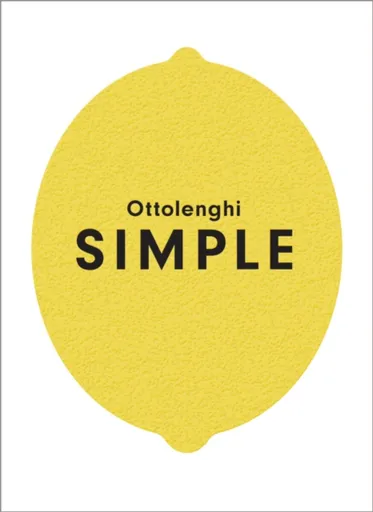Ottolenghi SIMPLE - Yotam Ottolenghi