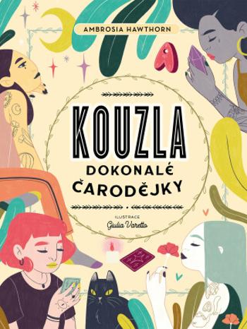 Kouzla dokonalé čarodějky (Defekt) - Ambrosia Hawthorn