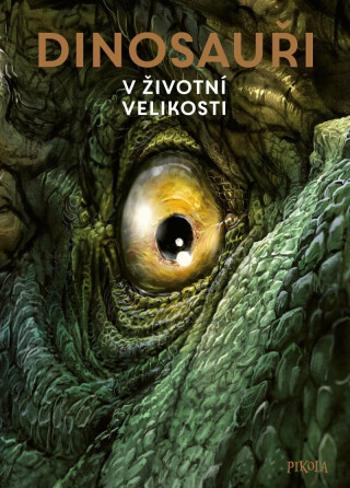 Dinosauři V životní velikosti (Defekt) - Frey Raimund