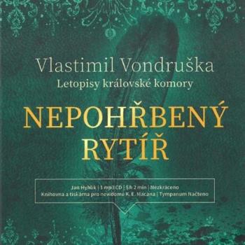 Nepohřbený rytíř - Letopisy královské komory (MP3-CD) - audiokniha