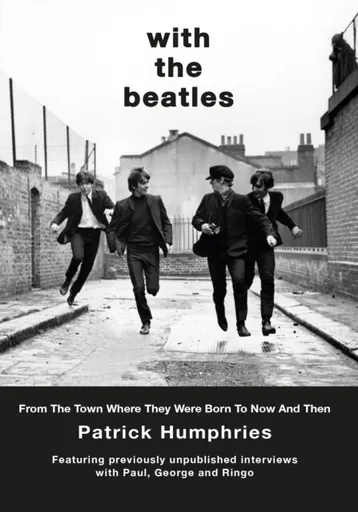 With The Beatles - Patrick Humphries