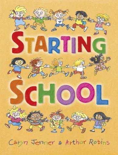 Starting School - Caryn Jenner