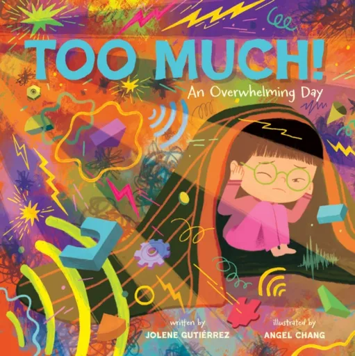 Too Much! - Jolene Gutierrez