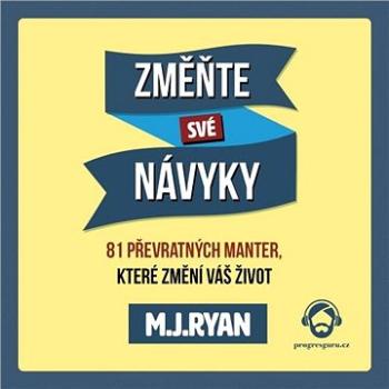 Změňte své návyky ()