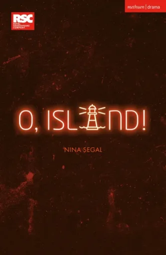 O, Island! - Nina  Segal