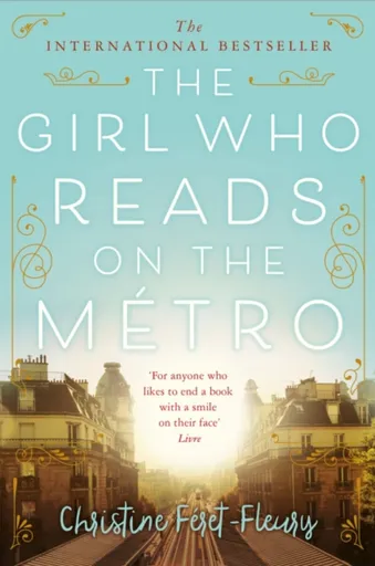 The Girl Who Reads on the Metro - Christine Féret-Fleury