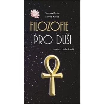 Filozofie pro duši (978-80-86038-73-5)