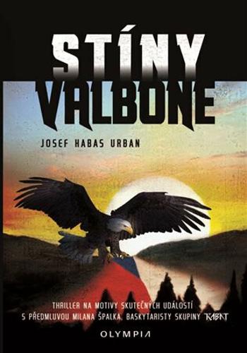 Stíny Valbone - Josef Urban