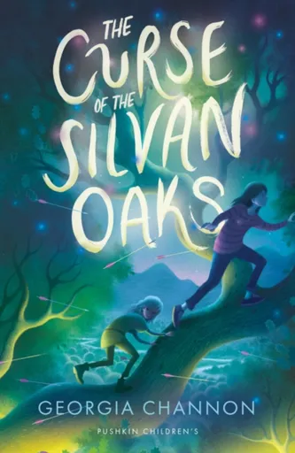 The Curse of the Silvan Oaks - Georgia Channon