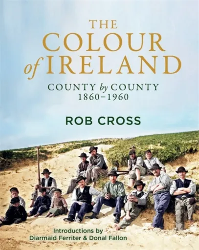 The Colour of Ireland - Rob Cross