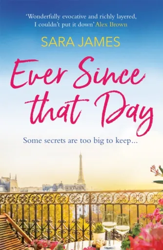 Ever Since That Day - Sara James