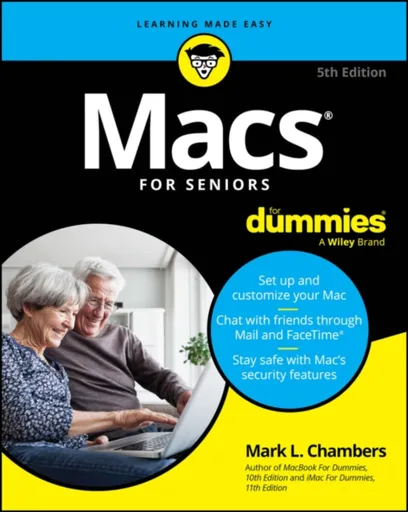 Macs For Seniors For Dummies - Mark L.  Chambers