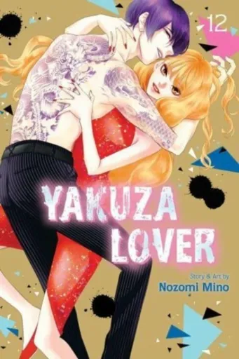 Yakuza Lover, Vol. 12 - Nozomi Mino