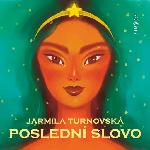 Poslední slovo - Jarmila Turnovská - audiokniha