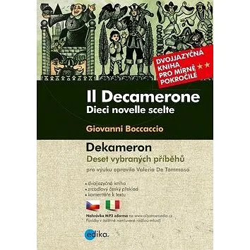 Il Decamerone Dekameron: Dvojjazyčná kniha pro mírně pokročilé (978-80-266-1298-8)