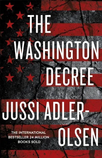 The Washington Decree - Jussi Adler-Olsen