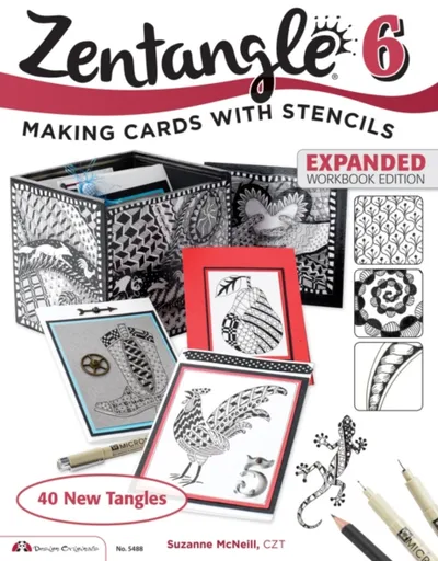 Zentangle 6, Expanded Workbook Edition - Suzanne McNeillová