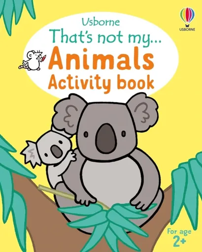 That's not my... Animals Activity Book - Dickins Rosie