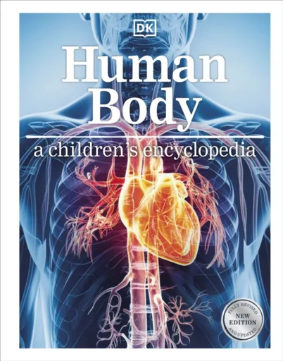 Human Body A Children's Encyclopedia - DK