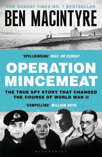 Operation Mincemeat - Ben Macintyre