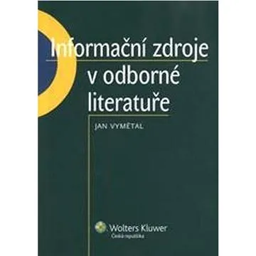Informační zdroje v odborné literatuře (978-80-7357-520-5)