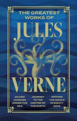 The Greatest Works of Jules Verne