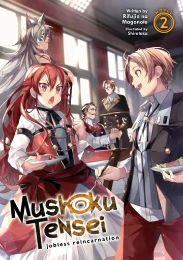 Mushoku Tensei: Jobless Reincarnation (Light Novel) Vol. 2 - Magonote Rifujin Na