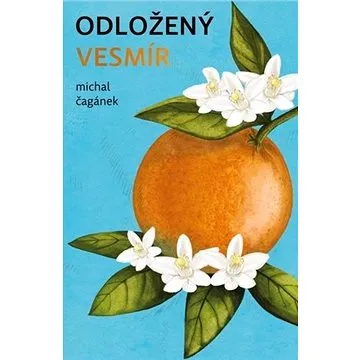 Odložený Vesmír (978-80-906777-6-0)