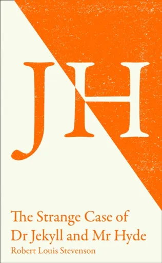 The Strange Case of Dr Jekyll and Mr Hyde - Robert Louis Stevenson