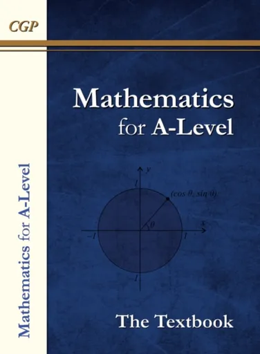 A-Level Maths Textbook: Year 1 & 2 - CGP Books