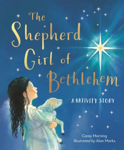The Shepherd Girl of Bethlehem - Carey Morning