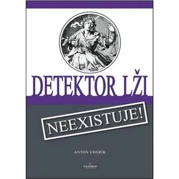 Detektor lži: Neexistuje! (978-80-970579-5-4)