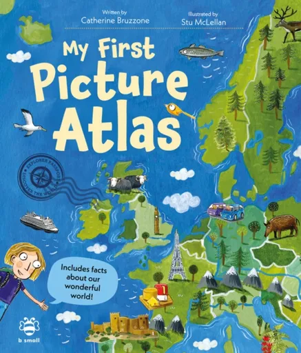 My First Picture Atlas - Catherine Bruzzone