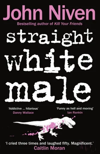 Straight White Male - John Niven