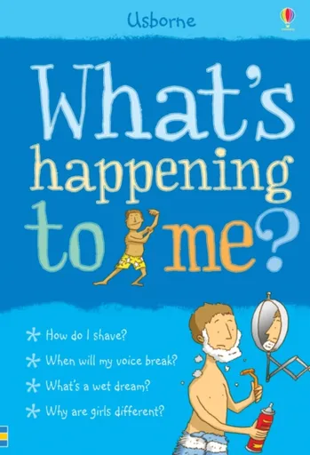 Whats Happening to Me? (Boy) - Alex Frith