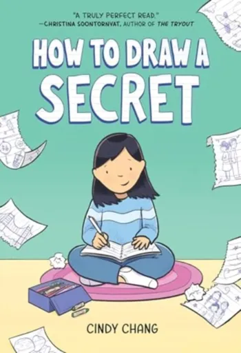 How to Draw a Secret - Cindy Chang