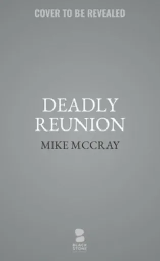 Deadly Reunion - John Preston, Michael McDowell