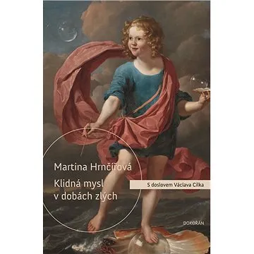 Klidná mysl v dobách zlých (978-80-7675-070-8)