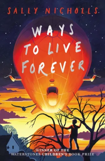 Ways to Live Forever (2019 NE) - Nicholls Sally