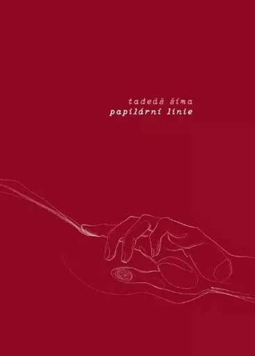Papilární linie - Tadeáš Šíma