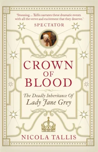 Crown of Blood - Nicola Tallis