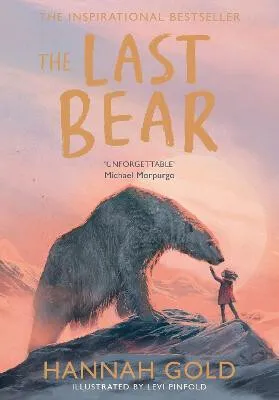 The Last Bear - Gold Hannah