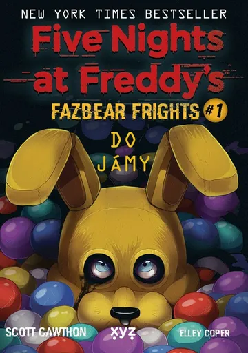 Five Nights at Freddy's: Do jámy - Scott Cawthon
