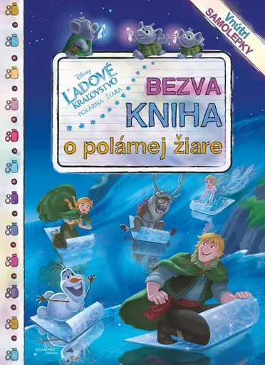 Ľadové kráľovstvo - Bezva kniha o polárnej žiare - autora  nemá